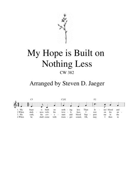 My Hope Is Built On Nothing Less Cw 382 Lead Sheet Sheet Music