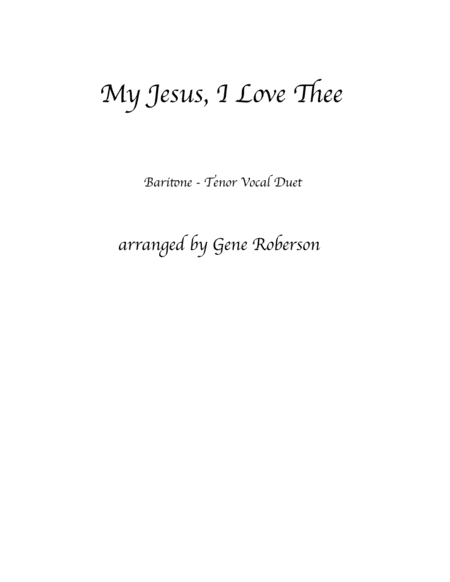 My Jesus I Love Thee Duet For Men Sheet Music