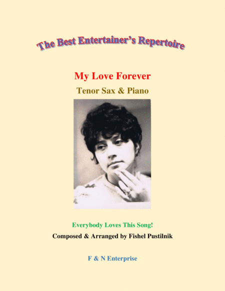 My Love Forever Piano Background For Tenor Sax And Piano Sheet Music