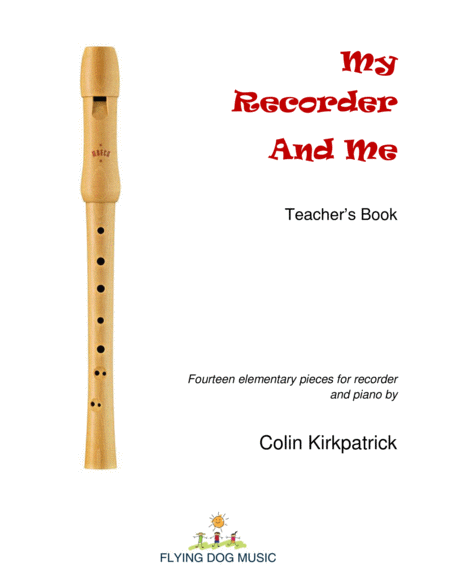 Free Sheet Music My Recorder And Me