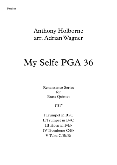 My Selfe Pga 36 Anthony Holborne Brass Quintet Arr Adrian Wagner Sheet Music