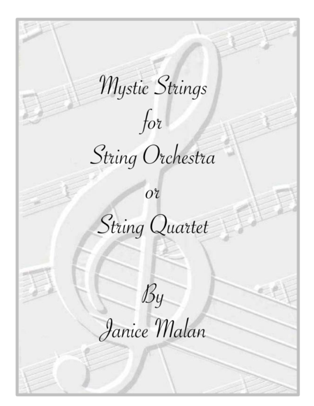 Mystic Strings For String Orchestra Or String Quartet Sheet Music