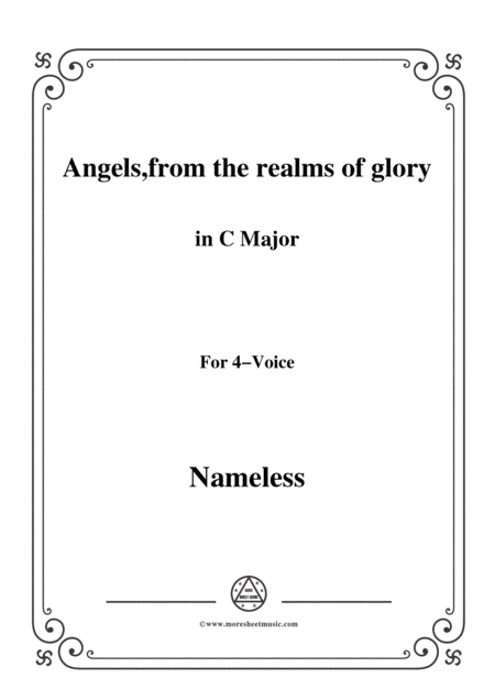 Free Sheet Music Nameless Christmas Carol Angels From The Realms Of Glory In C Major For Voice And Piano