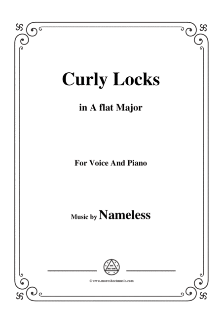 Free Sheet Music Nameless Curly Locks In A Flat Major For Voice And Piano