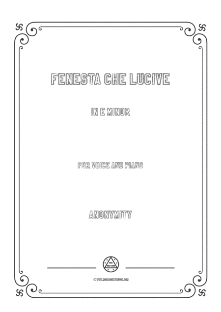 Free Sheet Music Nameless Fenesta Che Lucive In E Minor For Voice And Piano