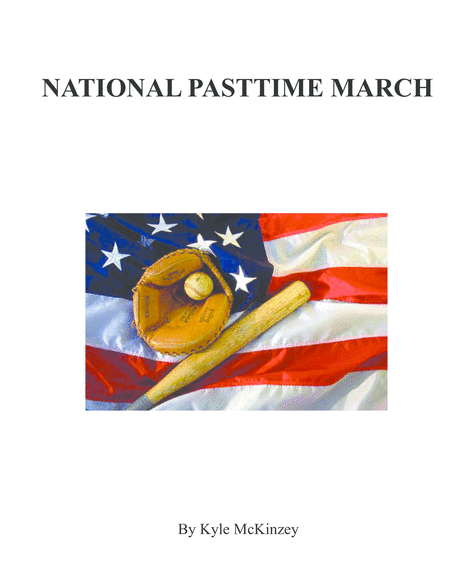 Free Sheet Music National Pastime March Concert March
