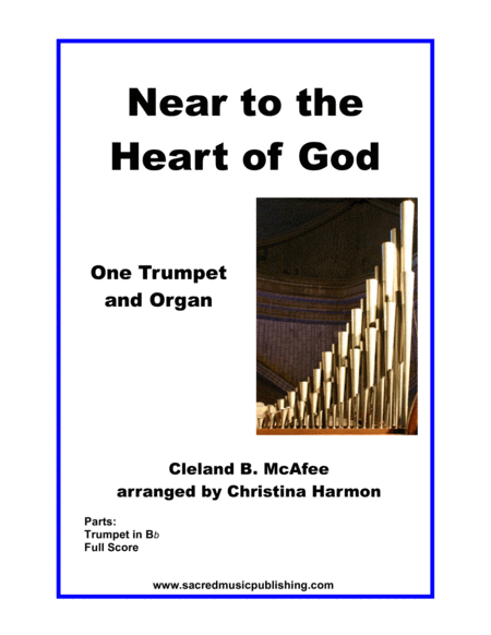 Near To The Heart Of God Trumpet And Organ Sheet Music