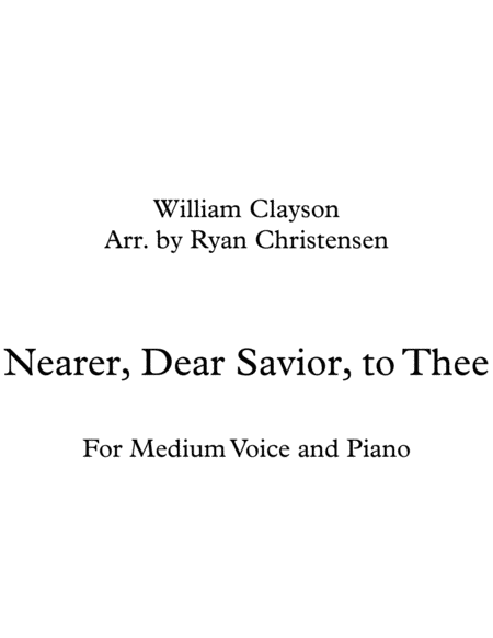 Nearer Dear Savior To Thee For Medium Voice And Piano Sheet Music