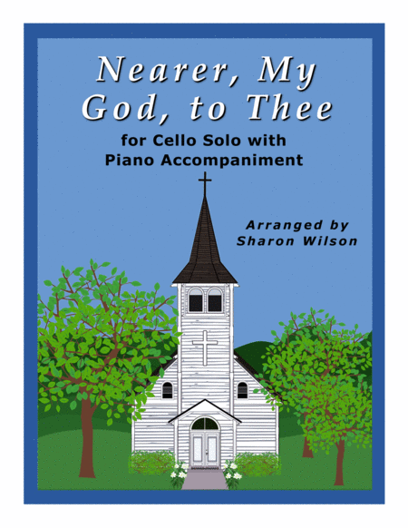 Nearer My God To Thee Easy Cello Solo With Piano Accompaniment Sheet Music