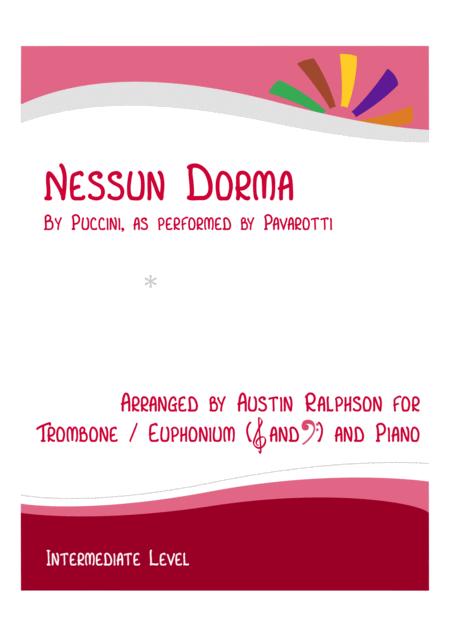 Free Sheet Music Nessun Dorma Trombone Euphonium And Piano With Free Backing Track To Play Along