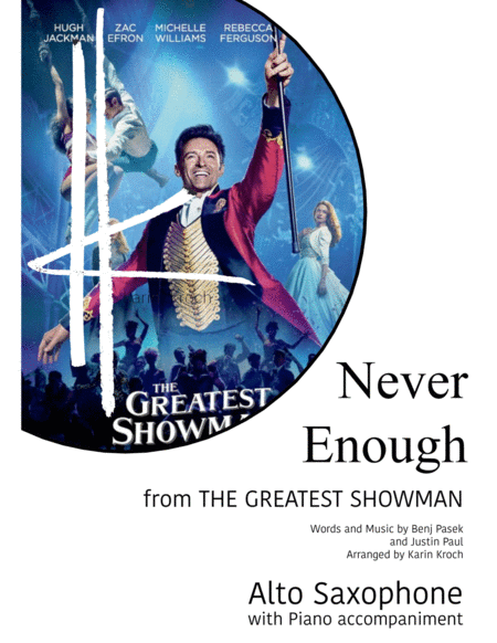 Free Sheet Music Never Enough The Greatest Showman Alto Saxophone And Piano