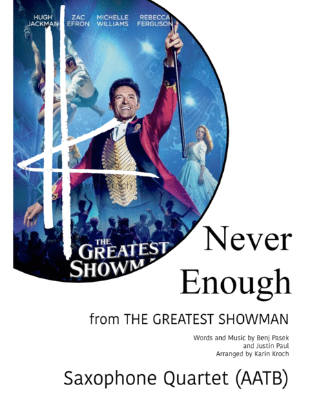 Never Enough The Greatest Showman Saxophone Quartet Aatb Sheet Music