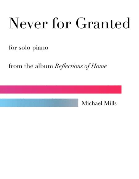 Never For Granted Sheet Music