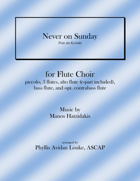 Never On Sunday For Flute Choir Sheet Music