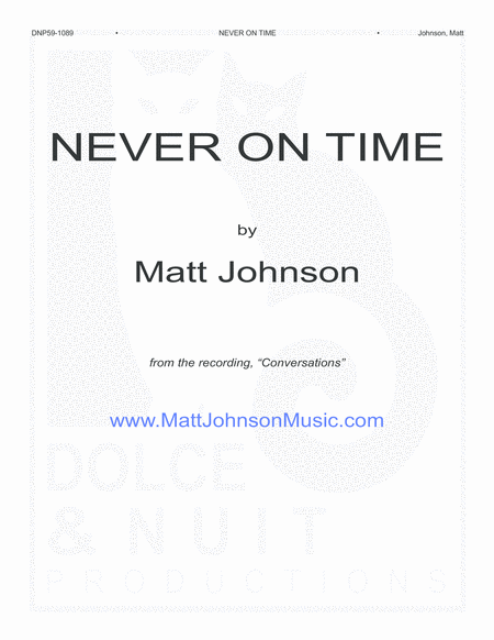 Never On Time Sheet Music