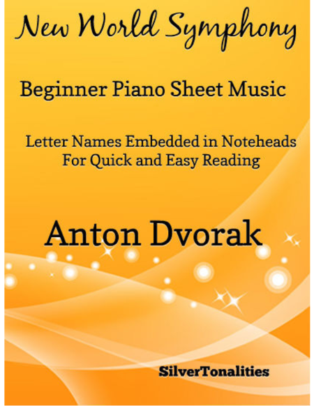 New World Symphony Beginner Piano Sheet Music Sheet Music