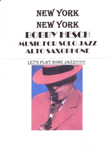 New York New York From The Movie New York New York For Solo Jazz Alto Saxophone Sheet Music