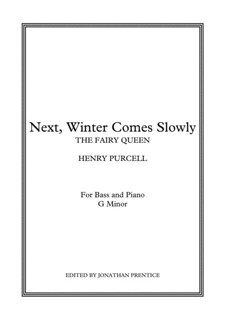 Next Winter Comes Slowly The Fairy Queen G Minor Sheet Music