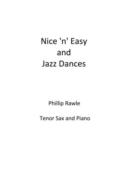 Nice N Easy And Jazz Dances Tenor Sax Sheet Music