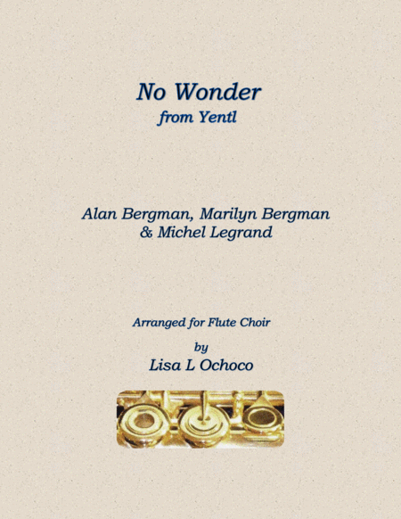 Free Sheet Music No Wonder From Yentl For Flute Choir