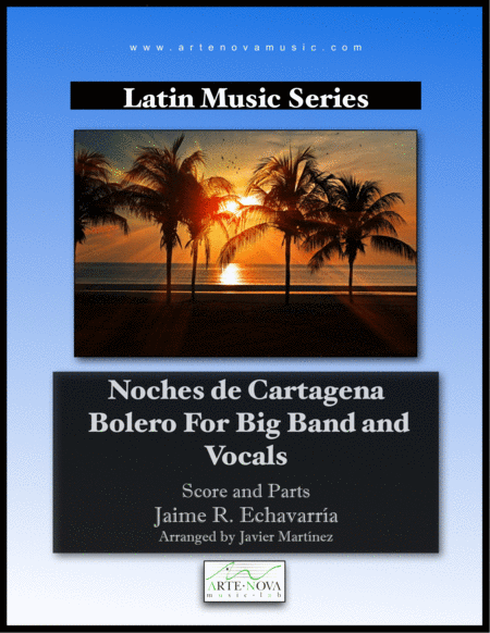 Noches De Cartagena Bolero For Big Band Sheet Music