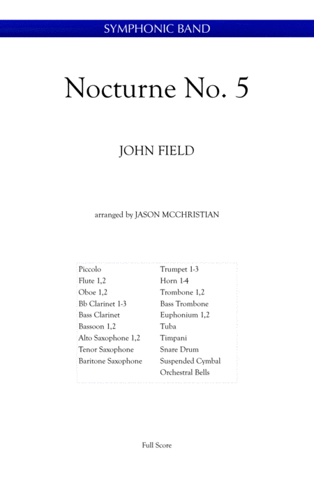 Nocturne No 5 John Field Arranged For Symphonic Band By Jason Mcchristian Sheet Music