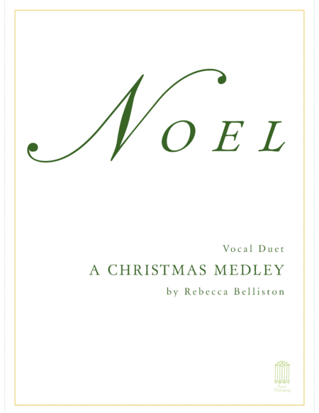 Noel A Christmas Medley Vocal Duet Sheet Music