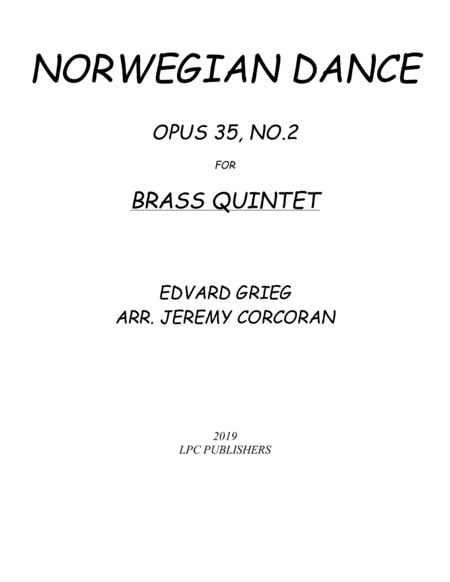 Norwegian Dance Opus 35 No 2 For Brass Quintet Sheet Music