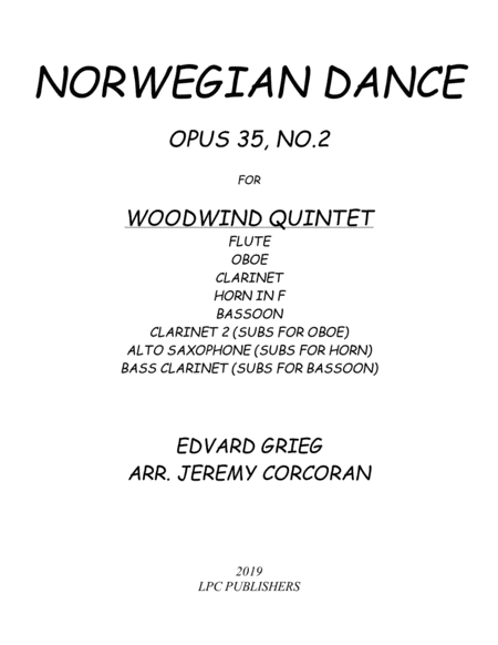 Free Sheet Music Norwegian Dance Opus 35 No 2 For Woodwind Quintet