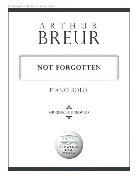 Not Forgotten Piano Solo Sheet Music