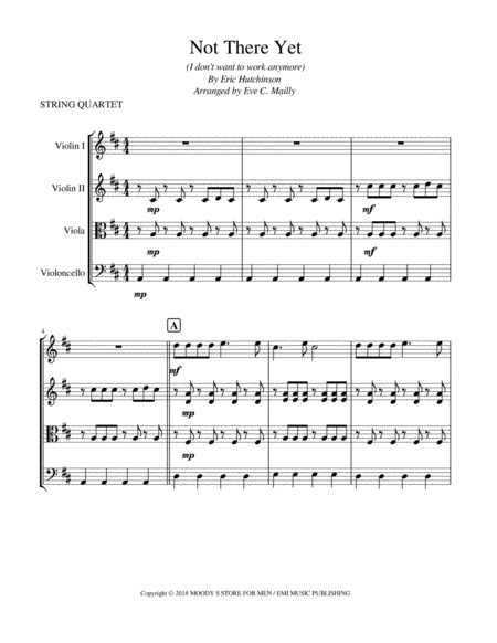 Not There Yet I Dont Want To Work Anymore String Quartet Sheet Music