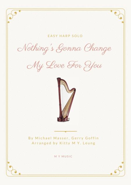 Nothing Gonna Change My Love For You Easy Harp Sheet Music