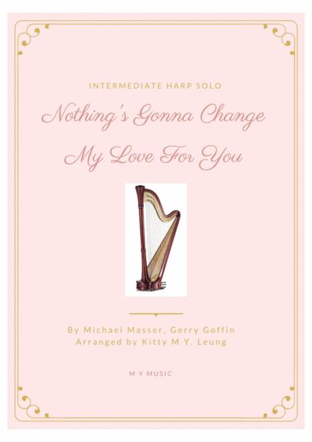 Nothing Gonna Change My Love For You Intermediate Harp Solo Sheet Music