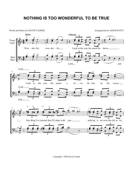 Nothing Is Too Wonderful To Be True A Cappella Sheet Music