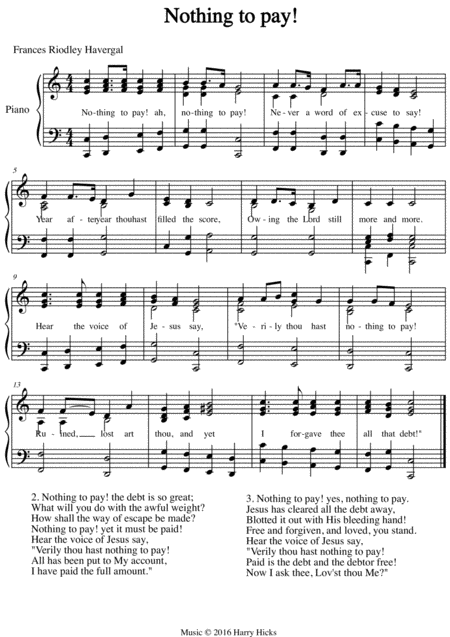 Nothing To Pay A New Tune To A Wonderful Frances Ridley Havergal Hymn Sheet Music