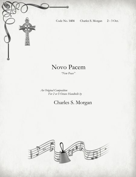 Novo Pacem New Peace For Two Three Octave Handbell Choirs Sheet Music