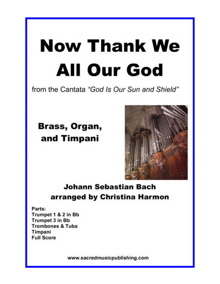 Now Thank We All Our God Brass Timpani And Organ Sheet Music