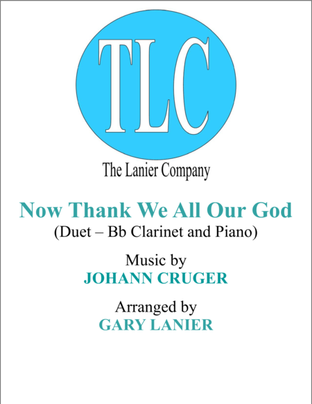 Now Thank We All Our God Duet Bb Clarinet And Piano Score And Parts Sheet Music