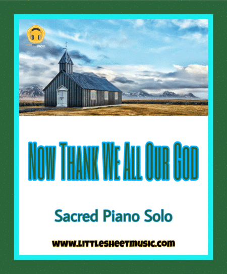 Now Thank We All Our God Sacred Piano Solo Sheet Music