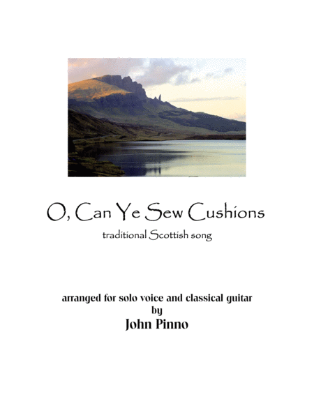 Free Sheet Music O Can Ye Sew Cushions For Voice And Classical Guitar
