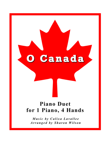 O Canada 1 Piano 4 Hands Duet Sheet Music