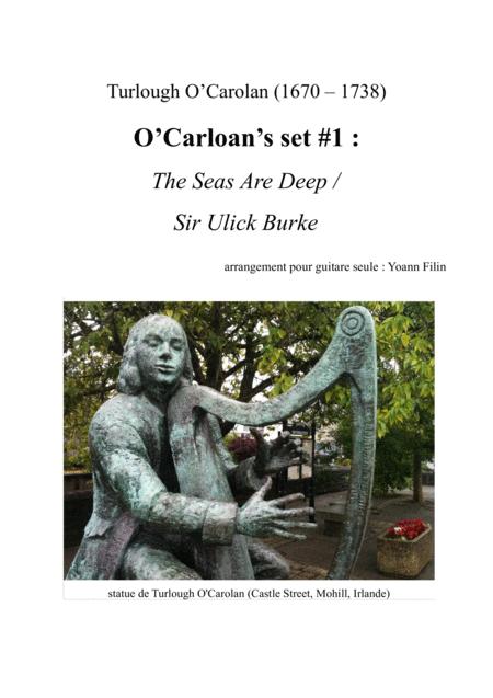 O Carolan Set 1 The Seas Are Deep Sir Ulick Burke Sheet Music