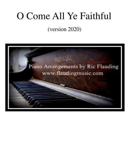 O Come All Ye Faithful 2020 Piano Sheet Music