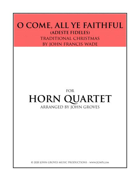 O Come All Ye Faithful Adeste Fideles Horn Quartet Sheet Music