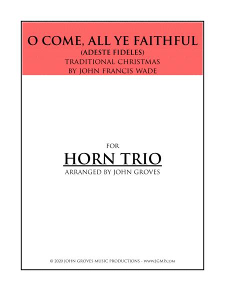 Free Sheet Music O Come All Ye Faithful Adeste Fideles Horn Trio