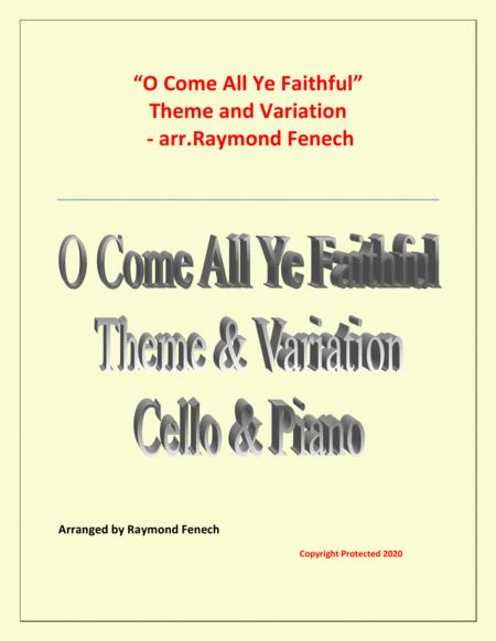 O Come All Ye Faithful Adeste Fidelis Theme And Variation For Cello And Piano Advanced Level Sheet Music