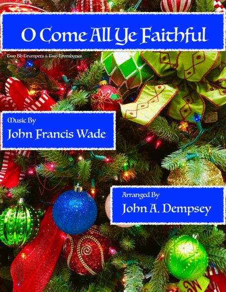 O Come All Ye Faithful Brass Quartet For Two Trumpets And Two Trombones Sheet Music