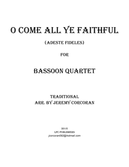 O Come All Ye Faithful For Bassoon Quartet Sheet Music