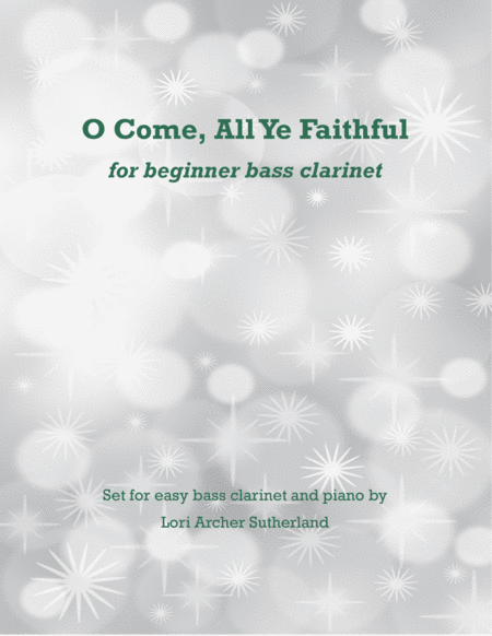 O Come All Ye Faithful For Beginner Bass Clarinet Piano Sheet Music