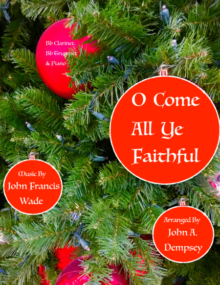 O Come All Ye Faithful Trio For Clarinet Trumpet And Piano Sheet Music